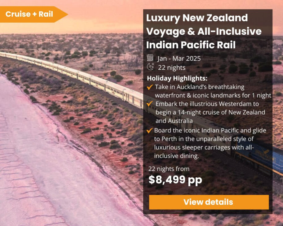 Australia and New Zealand cruise and rail